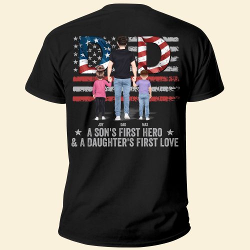 Dad_-A-Son_s-First-Hero_-ADaughter_S-First-Love-Personalized-Back-Printed-Shirt_2.jpg