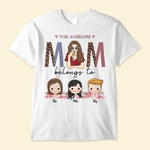 This-Awesome-Mom-Belongs-To-Personalized-Shirt-Christmas-Gifts-For-Mother-Cute-Kids-Peeking-1_3cbff681-01ad-4b5b-95e0-652c4ec95fda.jpg